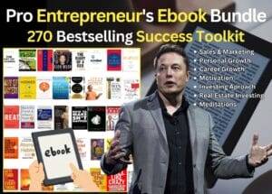 Entrepreneur's Ebook Bundle (270 Bestselling Success Toolkit)