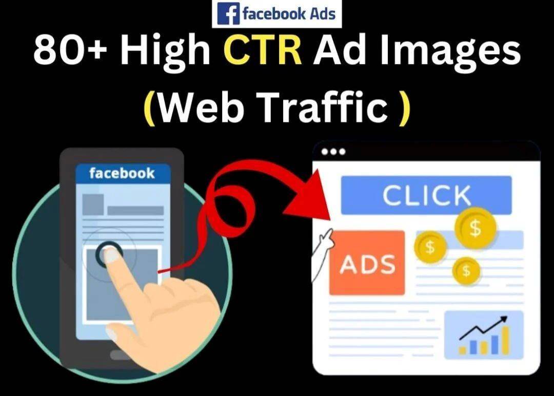 80+ High CTR Facebook Ad Images (For Website Traffic Only) 1 80+ High CTR Facebook Ad Images (For Website Traffic Only)